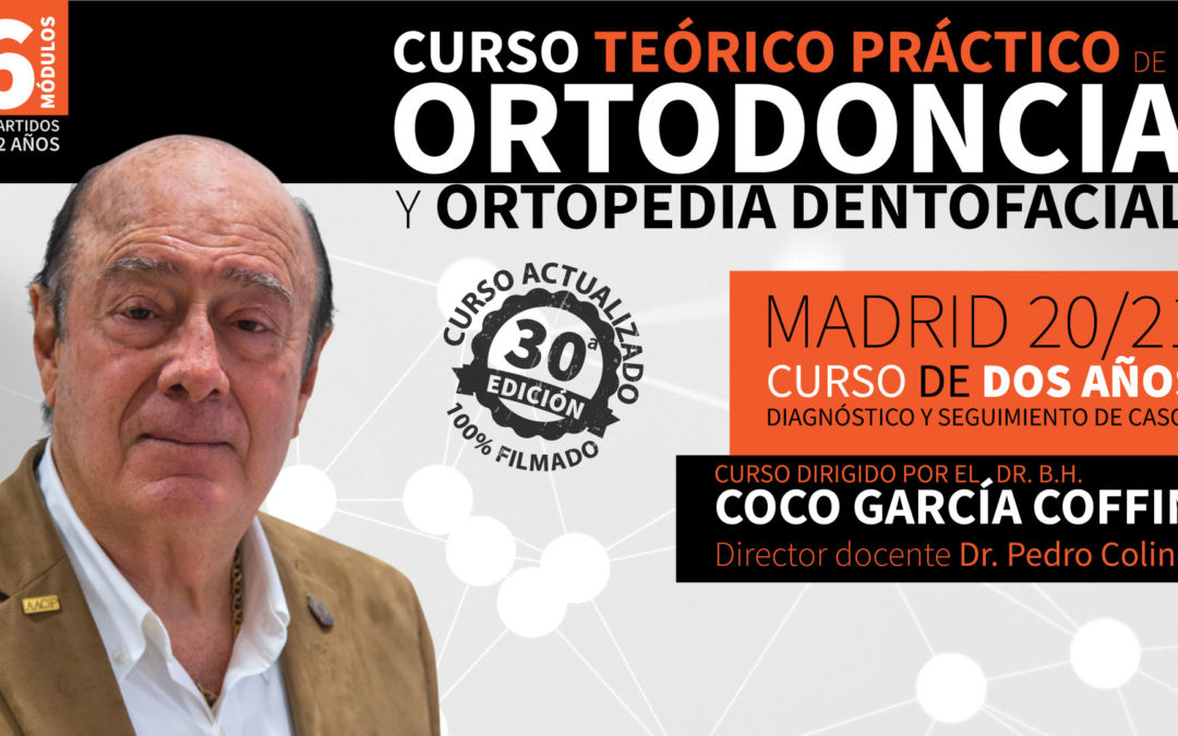 Curso Ortodoncia y Ortopedia Dentofacial (2 años – 20/21) Sesión 1 de 6